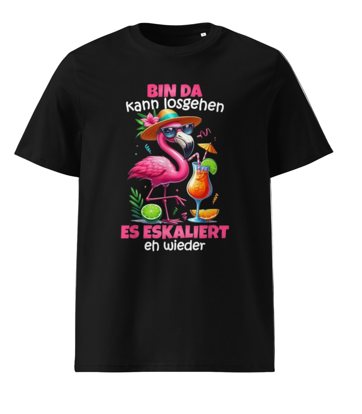 Bin Da Kann Losgehen Es Escaliert Eh - Flamingo Malle T-Shirt